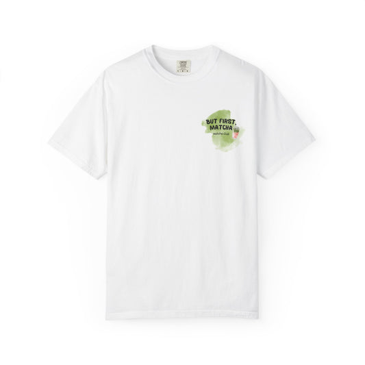 But first, matcha T-Shirt in white – front view